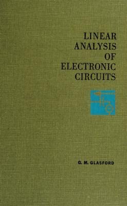 9780201024050: Linear Analysis of Electronic Circuits