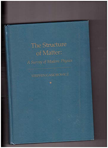 Beispielbild fr Structure of Matter : A Survey of Modern Physics zum Verkauf von Better World Books