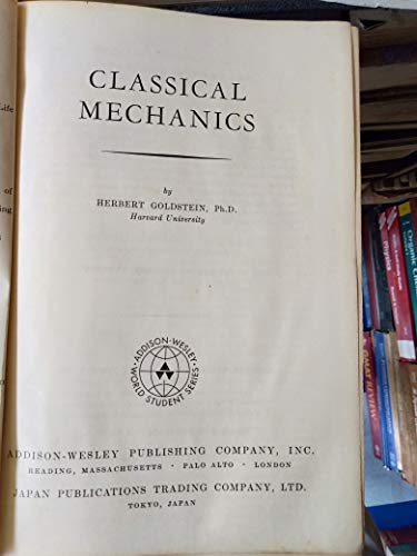 9780201025125: Classical Mechanics (World Student S.)