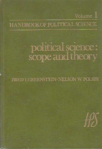 Political science, scope and theory (Handbook of political science) (9780201026016) by [???]