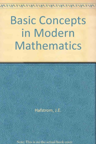 9780201026757: Basic Concepts in Modern Mathematics
