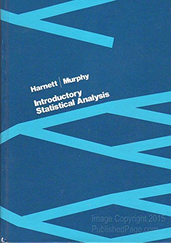 Introductory Statistical Analysis (9780201027495) by Harnett, Donald L.