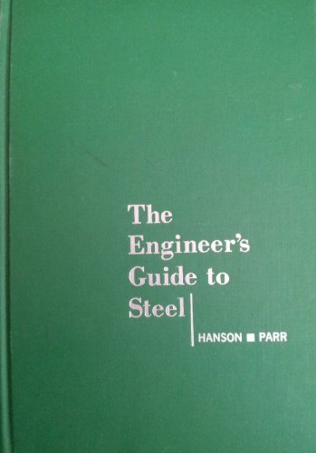 Imagen de archivo de The Engineer's Guide to Steel a la venta por HPB-Red