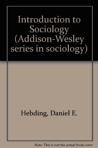 9780201028782: Introduction to Sociology (Addison-Wesley Series in Political Science)