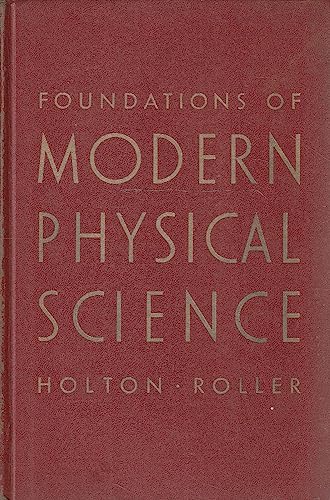 9780201029802: Foundations of Modern Physical Science