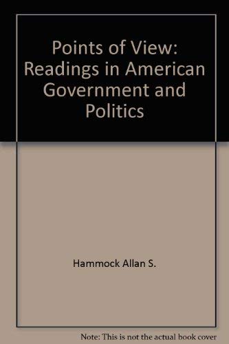 9780201029901: Points of View: Readings in American Government and Politics