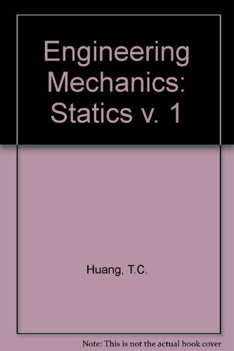 9780201030051: Statics (v. 1) (Engineering Mechanics)