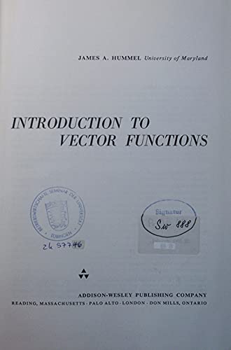 9780201030549: Introduction to Vector Functions