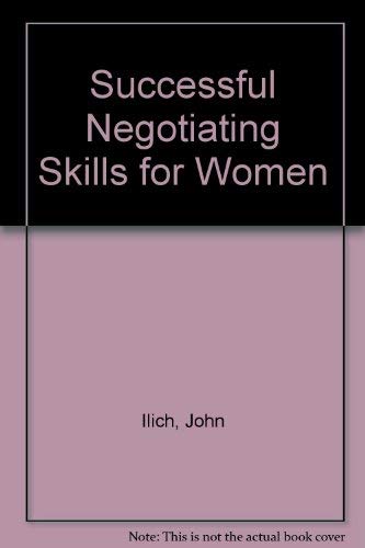 Beispielbild fr Successful Negotiating Skills for Women zum Verkauf von Better World Books