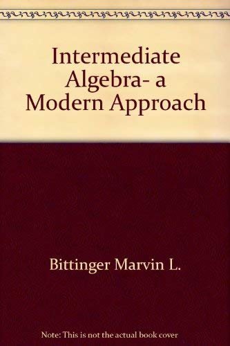 Stock image for Intermediate algebra, a modern approach for sale by HPB-Red