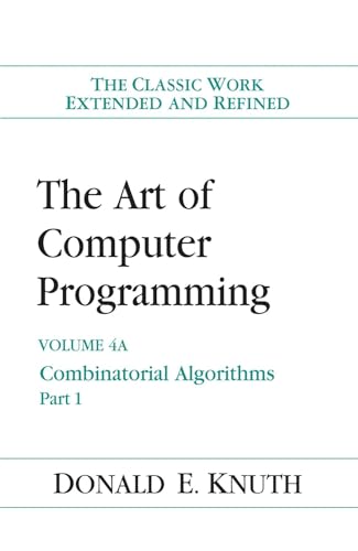 Stock image for The Art of Computer Programming: Combinatorial Algorithms, Volume 4a, Part 1 for sale by ThriftBooks-Atlanta