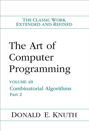 9780201038064: Art of Computer Programming, The: Combinatorial Algorithms, Volume 4B