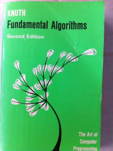 Beispielbild fr The Art of Computer Programming. Volume 1 - Fundamental Algorithms. Second Edition. zum Verkauf von Plurabelle Books Ltd