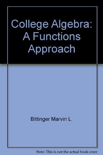 Stock image for College algebra: A functions approach for sale by Buyback Express