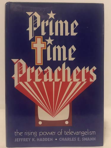 Imagen de archivo de Prime Time Preachers a la venta por Christian Book Store