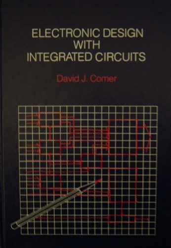 Imagen de archivo de Electronic Design With Integrated Circuits (Addison-Wesley series in electrical engineering) a la venta por HPB-Red