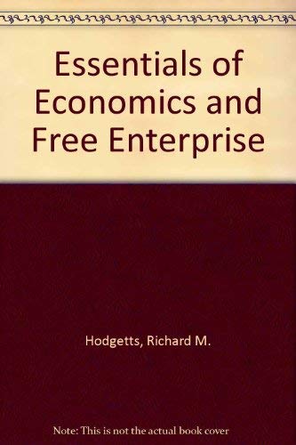 Imagen de archivo de Essentials of Economics and Free Enterprise a la venta por Top Notch Books