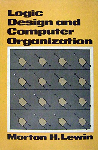 Imagen de archivo de Logic Design and Computer Organization a la venta por Better World Books