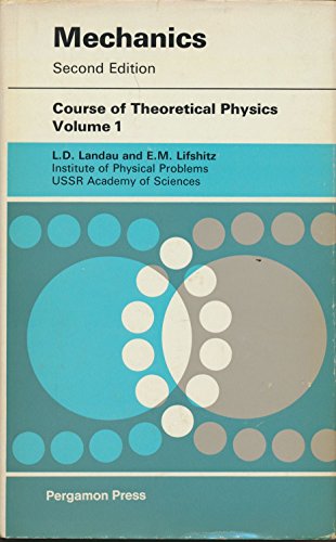 9780201041460: Mechanics, Volume 1 of Course of Theoretical Physics. Second Edition