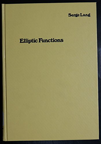 Elliptic Functions (9780201041620) by Lang, Serge