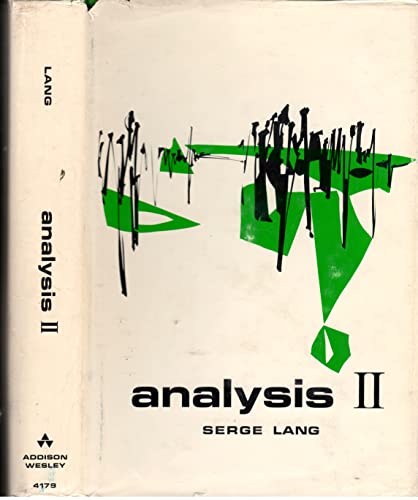 Analysis II (Addison-Wesley Series in Mathematics) (9780201041798) by Lang, Serge A.