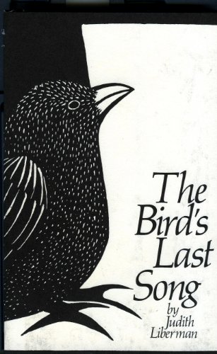 Stock image for The Bird's Last Song for sale by Alplaus Books