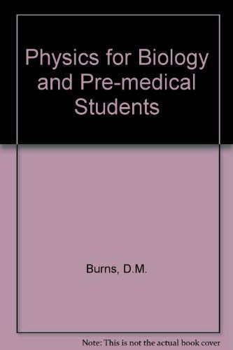 Stock image for Physics for Biology and Pre-Medical Students for sale by HPB-Red