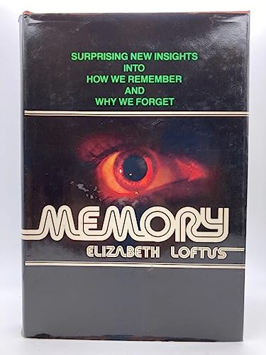Stock image for Memory: Surprising New Insights Into How We Remember and Why We Forget for sale by THE OLD LIBRARY SHOP