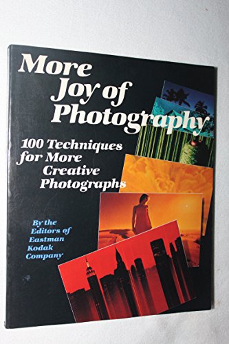 Beispielbild fr More Joy of Photography zum Verkauf von Better World Books: West