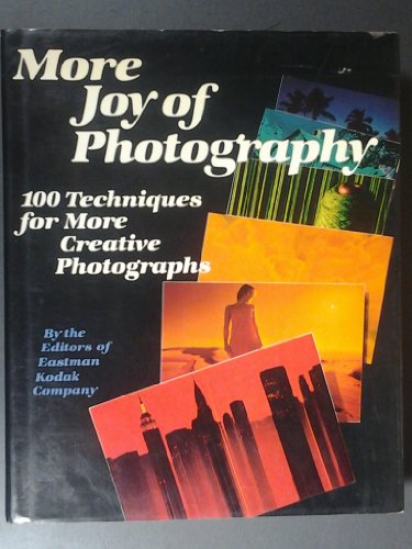 Beispielbild fr Kodak : More Joy of Photography zum Verkauf von Better World Books