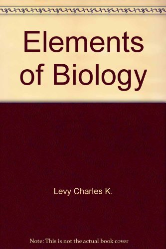 Stock image for Elements of biology for sale by Irish Booksellers