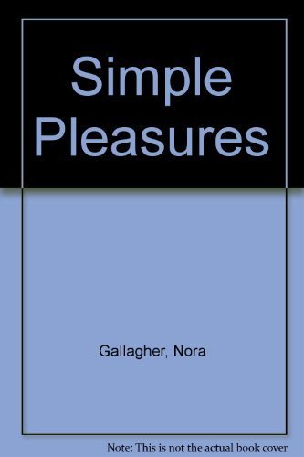 Imagen de archivo de Simple Pleasures a la venta por Last Word Books