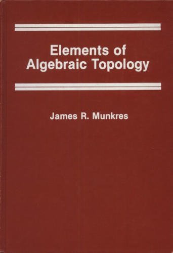 Imagen de archivo de Elements of Algebraic Topology a la venta por Ann Becker