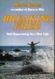 Beispielbild fr Breaking Free : Self-Reparenting for a New Life zum Verkauf von Better World Books