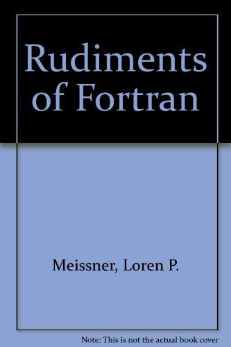 Stock image for Rudiments of Fortran for sale by ThriftBooks-Dallas