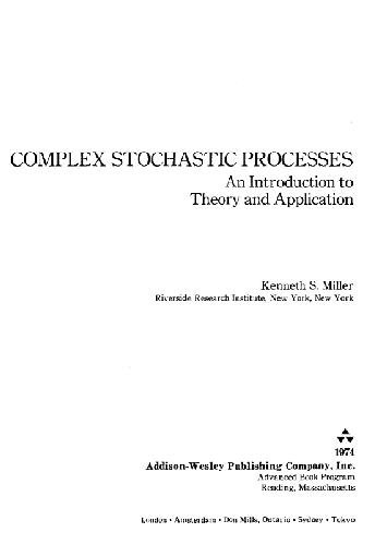 9780201047455: Complex Stochastic Processes: An Introduction to the Theory and Application