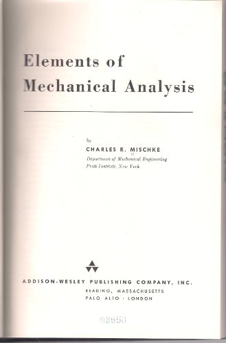 Imagen de archivo de Elements of Mechanical Analysis a la venta por ThriftBooks-Atlanta