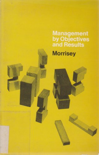 Beispielbild fr Management by Objectives and Results zum Verkauf von Hay-on-Wye Booksellers