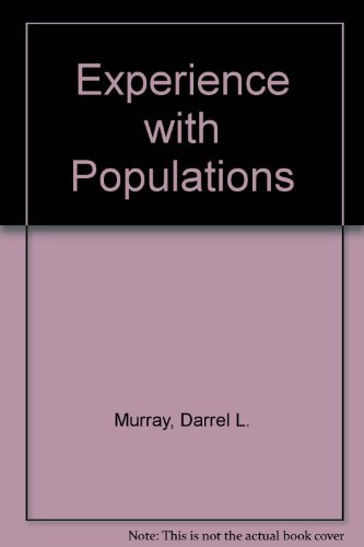 Beispielbild fr An Experience with Populations (Addison-Wesley Series in Life Sciences) zum Verkauf von POQUETTE'S BOOKS