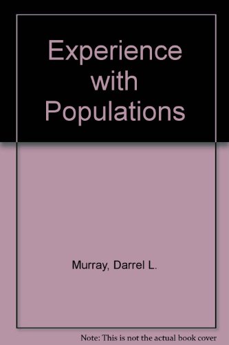Stock image for An Experience with Populations (Addison-Wesley Series in Life Sciences) for sale by POQUETTE'S BOOKS