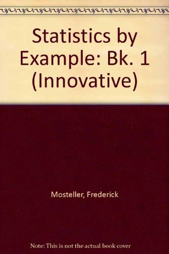 Stock image for Statistics by Example: Bk. 1 (Innovative) for sale by medimops