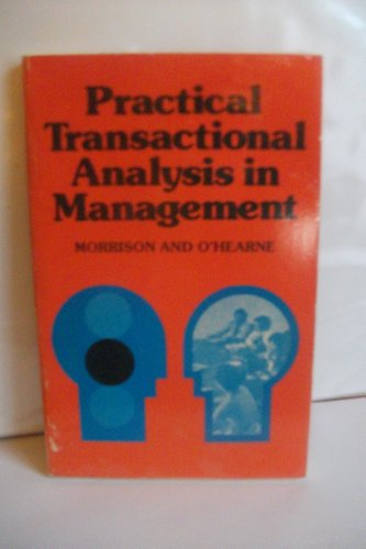 Practical Transactional Analysis in Management