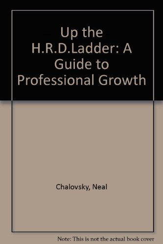 Stock image for Up the H.R.D.Ladder: A Guide to Professional Growth for sale by Bahamut Media