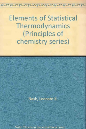Beispielbild fr Elements of Statistical Thermodynamics zum Verkauf von Better World Books