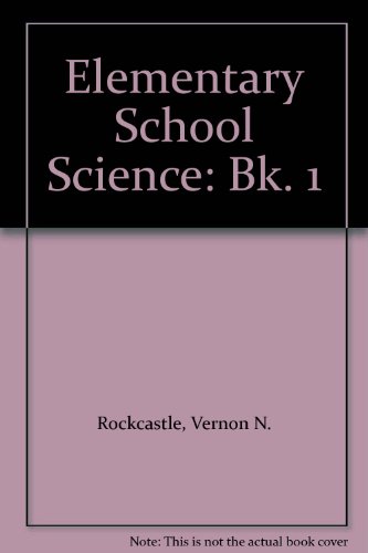 Stock image for Elementary School Science: Bk. 1 for sale by ThriftBooks-Atlanta