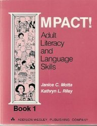 Beispielbild fr Impact! Adult Literacy and Language Skills (Book One) zum Verkauf von West With The Night