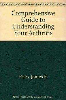 9780201054088: Comprehensive Guide to Understanding Your Arthritis