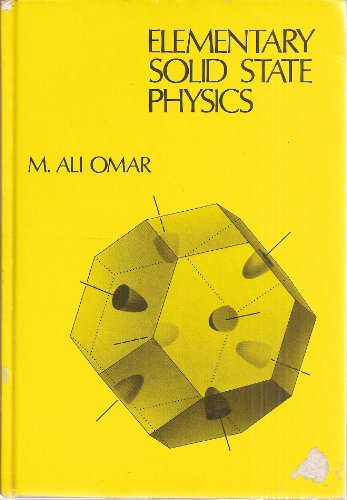 9780201054828: Elementary Solid State Physics: Principles and Applications