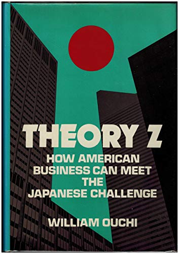 Stock image for Theory Z How American Business Can Meet the Japanese Challenge for sale by Books to Die For
