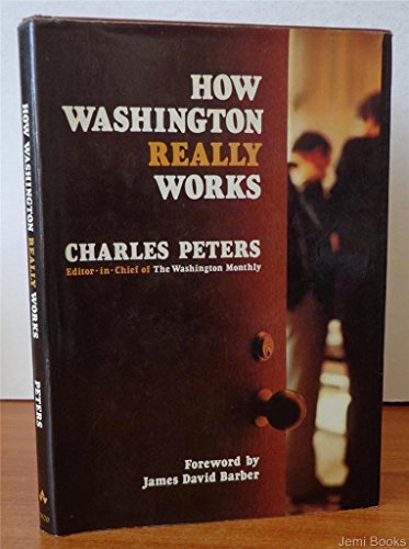 Beispielbild fr How Washington Really Works zum Verkauf von Argosy Book Store, ABAA, ILAB